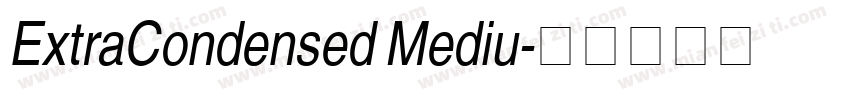 ExtraCondensed Mediu字体转换